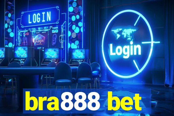 bra888 bet